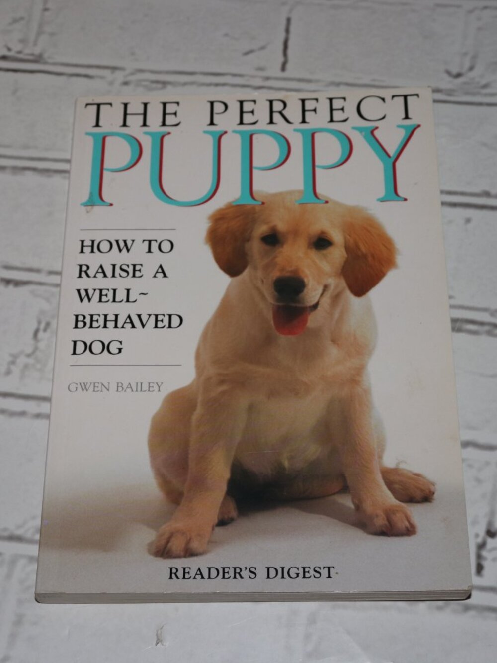 🐾 The Perfect Puppy · Gwen Bailey · Reader’s Digest · Paperback